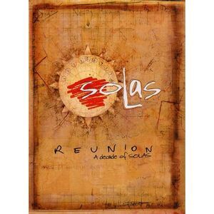 Reunion: A Decade of Solas  DVD